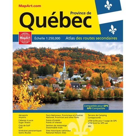 Atlas routier du Québec 2023: atlas des routes secondaires province de Québec