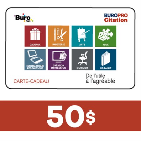 Carte-Cadeau 50$ - Buropro Citation