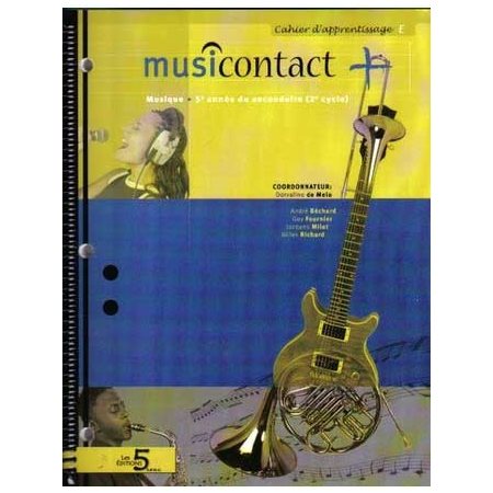 Musicontact E; cahier d'apprentissage  /  5e secondaire