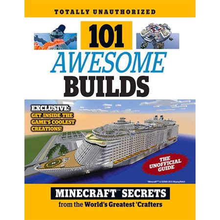 101 awesome builds; minecraft secrets