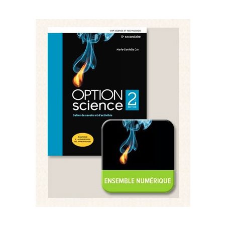 OPTION science - Chimie - Cahier de savoirs et d'activités, 2e éd. + Ensemble numérique