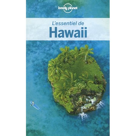 L'essentiel d'Hawaii (1re ed.