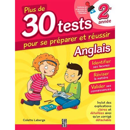 Anglais 2e année  /  Plus de 30 tests pour se préparer et réussir! (3e ed.)
