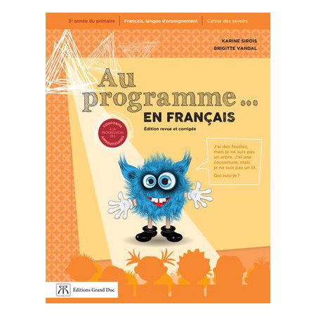 Au programme en français, 2e cycle du primaire, 1re année, 2e édition ( 4560)