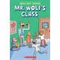 Mr. Wolf's Class, book 1
