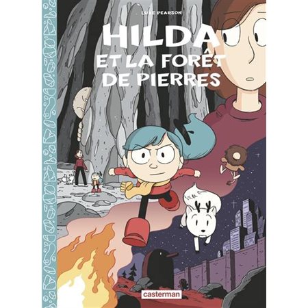 Hilda et la forêt de pierres, Hilda