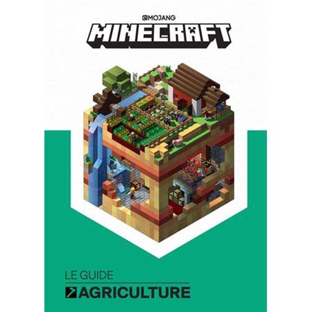 Minecraft:le guide agriculture