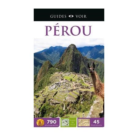 Pérou ( Guides Voir 2018)