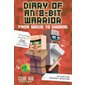 Diary of an 8-Bit Warrior (Book 2): From Seeds to Swords