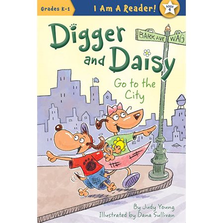 Digger and Daisy Go to the City ( grades K-1)