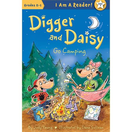 Digger and Daisy go camping ( grades K-1)