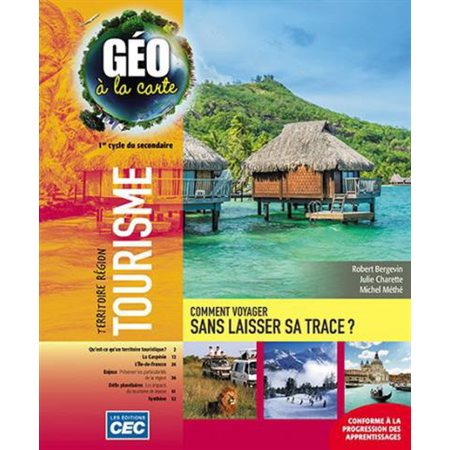 Géo à la carte, fascicule tourisme, 1er cycle (2e édition)