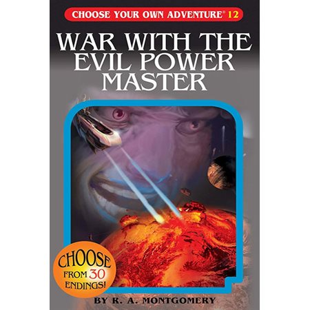 War with the Evil Power Master, book 12,  Choose Your Own Adventure
