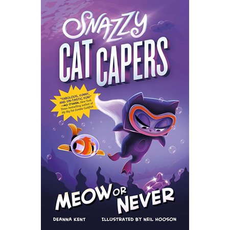 Meow or Never, book 3, Snazzy Cat Capers