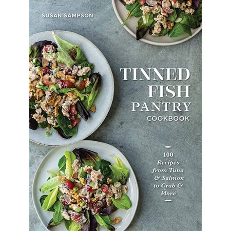 Tinned Fish Pantry Cookbook