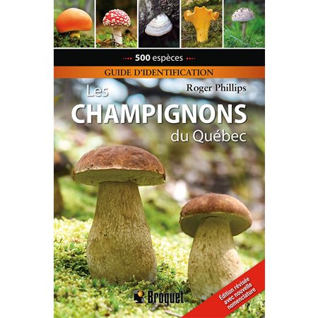 Les champignons du Québec: guide d'identification (ed. 2021)