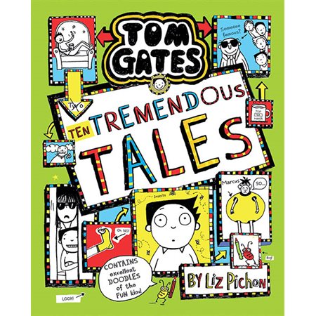 Ten Tremendous Tales: Tom Gates