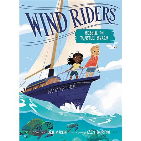 Rescue on Turtle Beach, book 1, Wind Riders