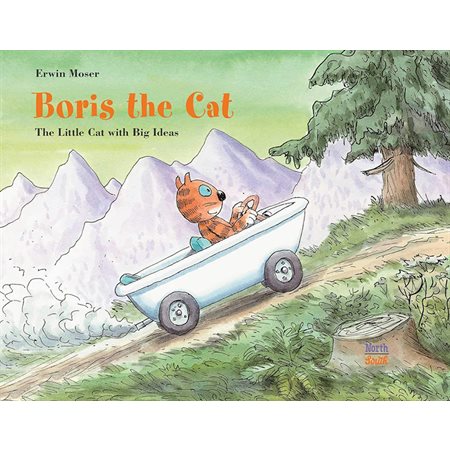 Boris the Cat:The Little Cat with Big Ideas