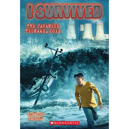 I Survived the Japanese Tsunami, 2011 (Book #8)