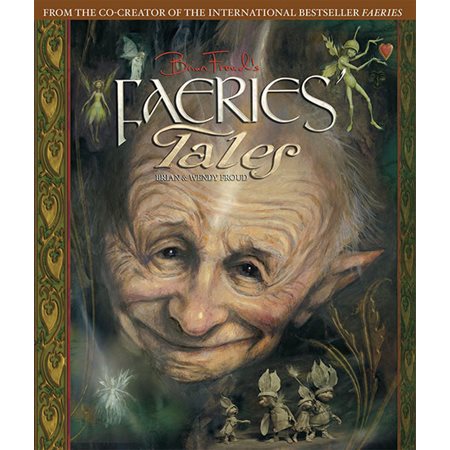 Brian Froud's Faeries' tales