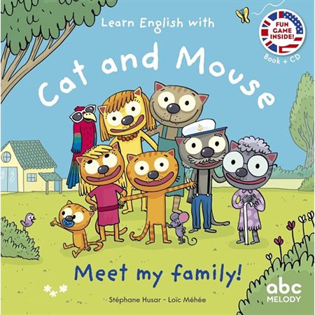 Meet my family !: Cat and Mouse