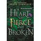 A Heart So Fierce and Broken (Book 2)