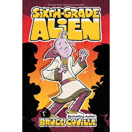 Sixth-Grade Alien (Book 1)