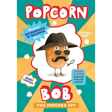 The Popcorn Spy, book 2, Popcorn Bob