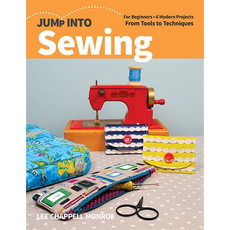 Jump Into Sewing: For Beginners
