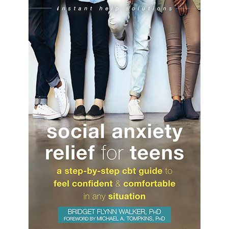 Social Anxiety Relief for Teens: