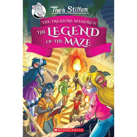 The Legend of the Maze, book3, Thea Stilton and the Treasure Seekers