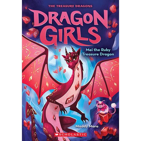 Mei the Ruby Treasure Dragon, book 4, Dragon Girls