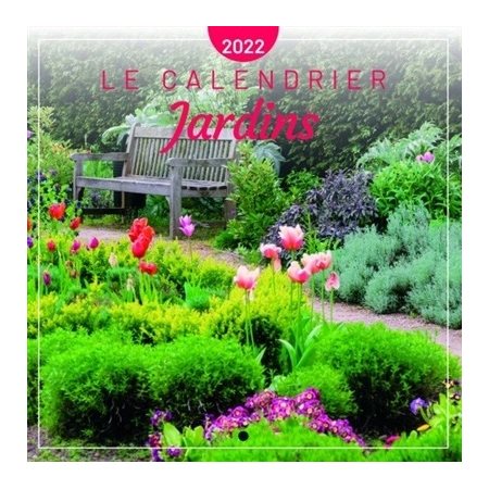Le calendrier jardins 2022