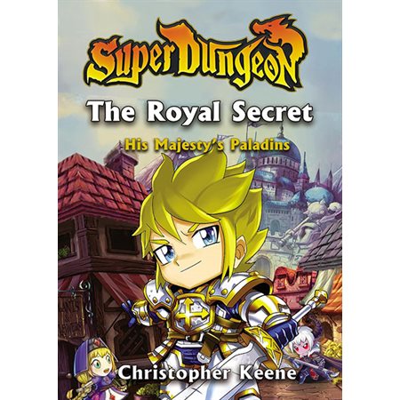 The Royal Secret, book1, His Majesty's Paladins