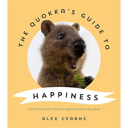 The Quokka's Guide to Happiness
