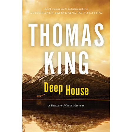 Deep House: A DreadfulWater Mystery
