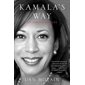 Kamala's Way: An American Life