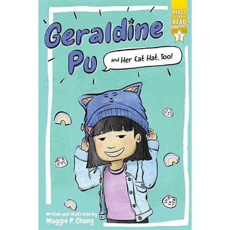 Geraldine Pu and Her Cat Hat, Too!