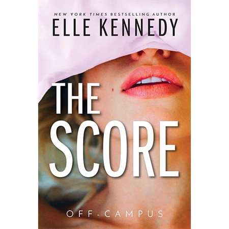 The Score, book 3, Off-Campus