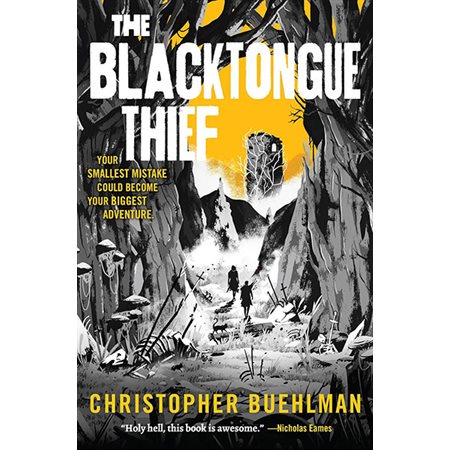 The Blacktongue Thief, book 1,  Blacktongue