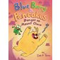 Danger on Mount Choco, book 3,  Blue, Barry & Pancakes