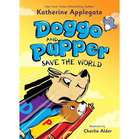 Save the World, book 2, Doggo and Pupper