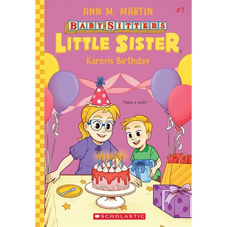 Karen's Birthday, book 7, Baby-Sitters Little Sister