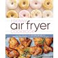 The Skinny Air Fryer Cookbook