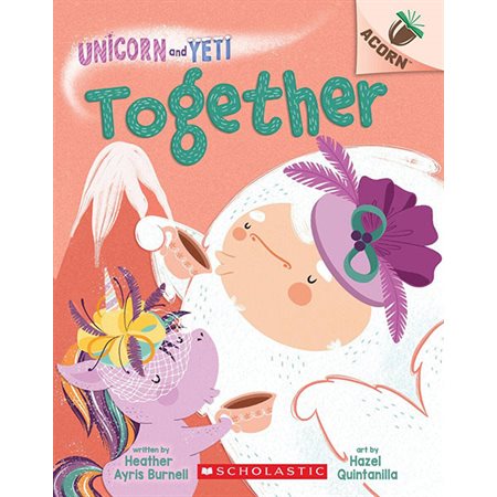 Together, book 6, Unicorn and Yeti