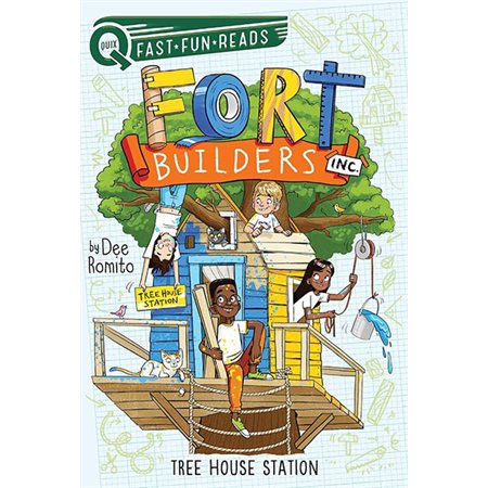 Tree House Station, book 4, Fort Builders Inc