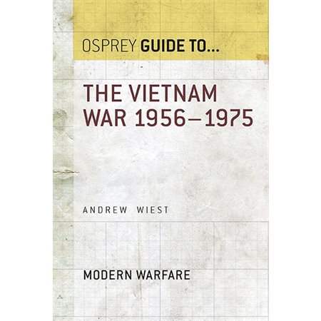 The Vietnam War: 1956-75