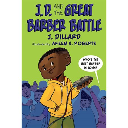J.D. and the Great Barber Battle (Book 1)