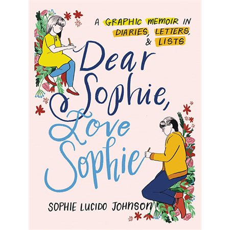 Dear Sophie, Love Sophie: